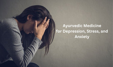 HOW DEPRESSION CAN BE TREATED WITH AYURVEDA?