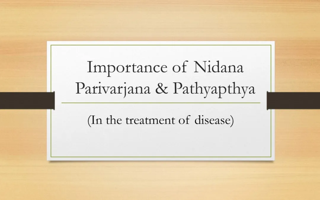 What is the Role of Nidan Parivarjan in Ayurveda?