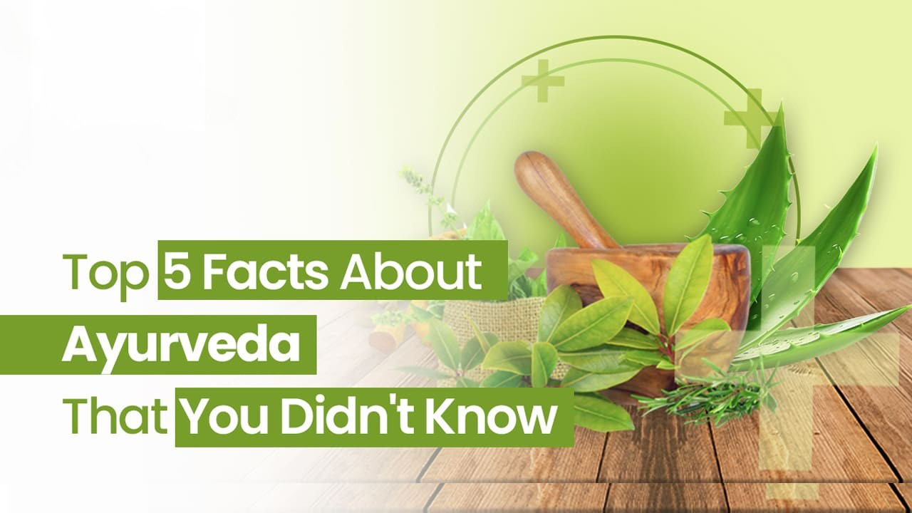 30 Ayurvedic facts from the Ayurved Sara Sangrah