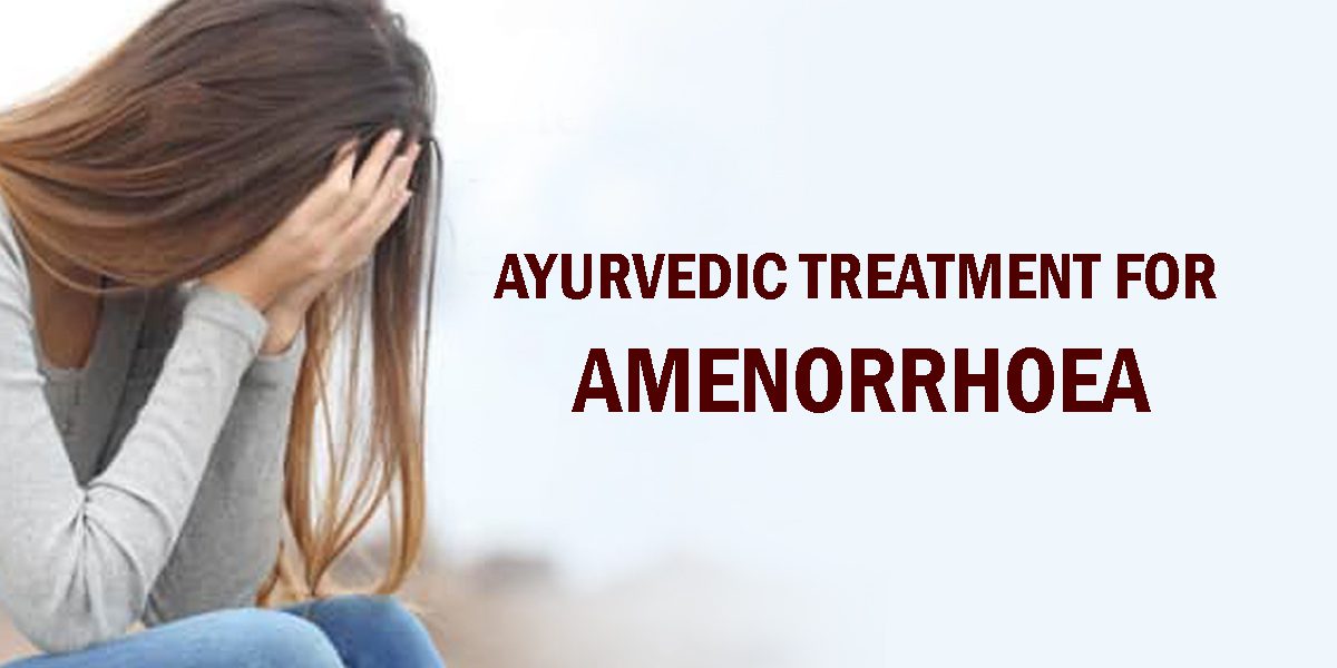Treatment of Amenorrhea in Ayurveda