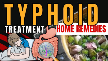 HOME REMEDIES FOR TYPHOID FEVER